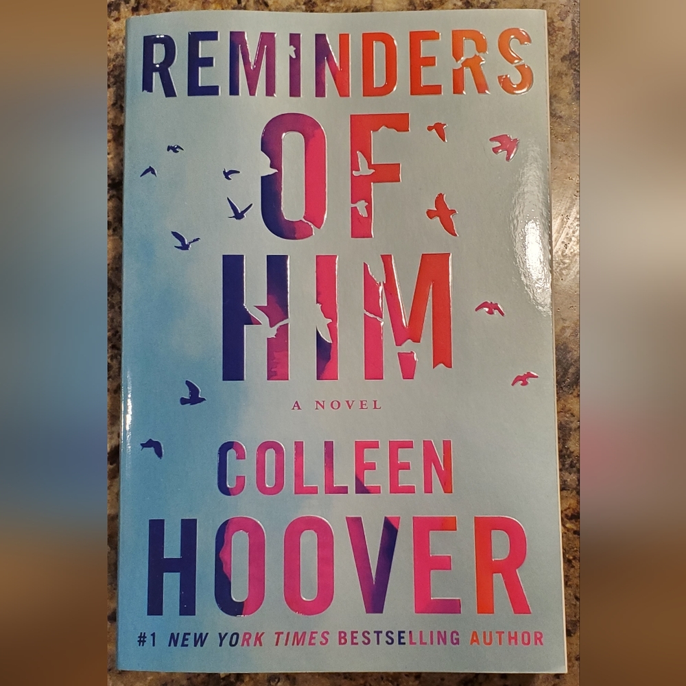 Reminders Of Him, A Novel, Colleen Hoover